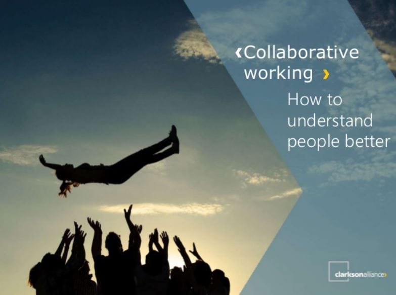 Collaborative Working – our guide on how to understand people better
