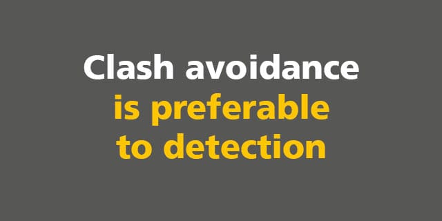 BIM: Clash avoidance is preferable to detection